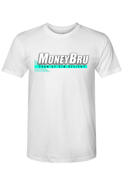 DJM.Design™ Next Level Triblend MoneyBru Show T-Shirt (Ai Workshop 3K Leads Access) 390 Points
